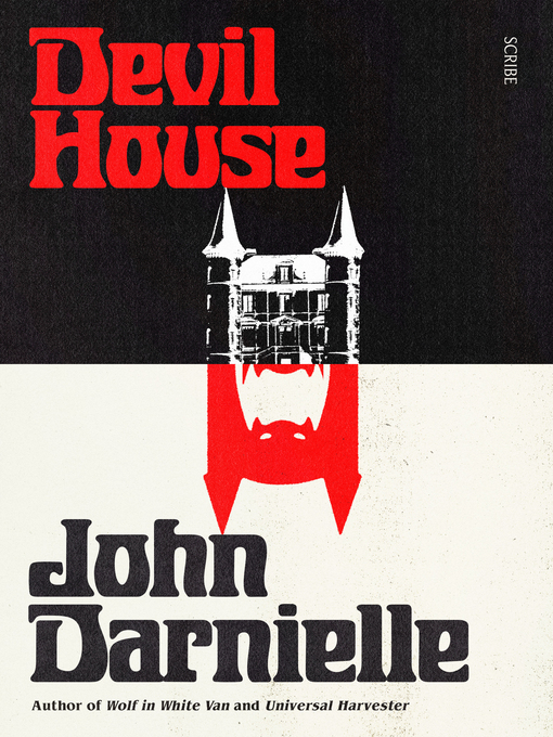 Title details for Devil House by John Darnielle - Available